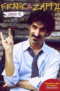 Summer '82: When Zappa Came to Sicily - Poster