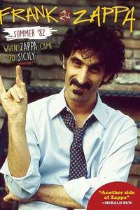 Summer '82: When Zappa Came to Sicily - Poster
