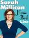 Sarah Millican: Home Bird Live