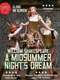 A Midsummer Night's Dream: Shakespeare's Globe Theatre