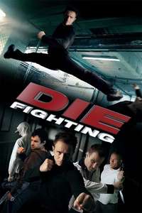 Die Fighting - Poster