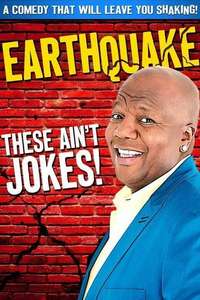 Earthquake: These Ain't Jokes - Poster