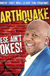 Earthquake: These Ain't Jokes - Poster