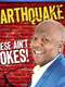 Earthquake: These Ain't Jokes