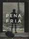 Pena Fria