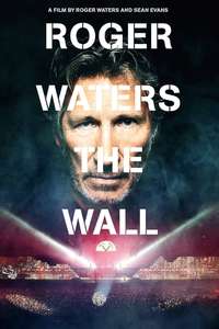 Roger Waters: The Wall - Poster