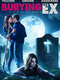 Burying the Ex