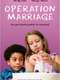 Operation Marriage
