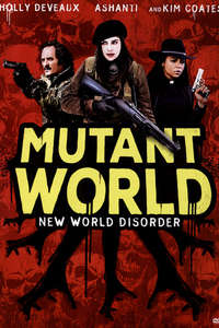 Mutant World - Poster