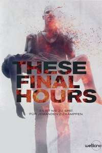 These Final Hours - Poster