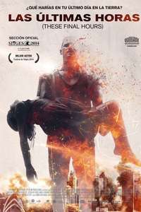 These Final Hours - Poster