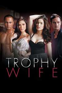 Trophy Wife - Poster