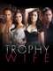 Trophy Wife