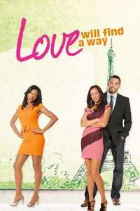 Love Will Find a Way - Poster
