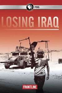Frontline: Losing Iraq - Poster