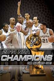 2014 NBA Champions: Go Spurs Go
