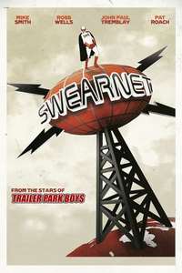 Swearnet: The Movie - Poster