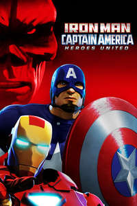 Iron Man and Captain America: Heroes United - Posters