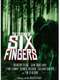 The Legend of Six Fingers
