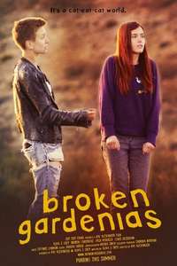 Broken Gardenias - Poster