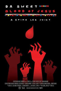 Da Sweet Blood of Jesus - Poster
