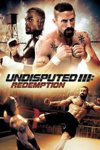 Undisputed III : Redemption - Poster
