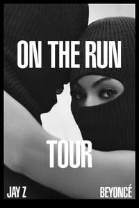 On the Run Tour: Beyoncé and Jay Z - Poster