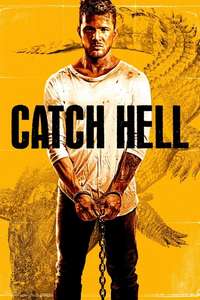 Catch Hell - Poster