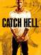 Catch Hell