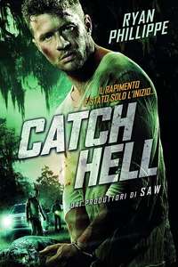 Catch Hell - Poster