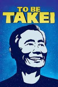 To Be Takei - Poster