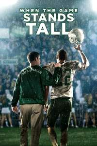 When the Game Stands Tall - Poster