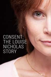 Consent: The Louise Nicholas Story - Poster