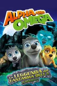Alpha and Omega: The Legend of the Saw Tooth Cave - Poster