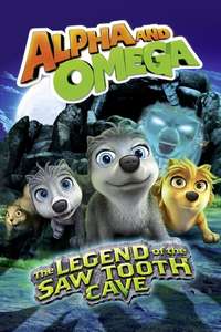 Alpha and Omega: The Legend of the Saw Tooth Cave - Poster