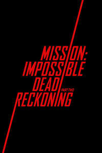 Mission: Impossible - The Final Reckoning - Posters