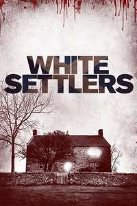 White Settlers - Poster