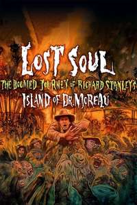 Lost Soul: The Doomed Journey of Richard Stanley's Island of Dr. Moreau - Poster