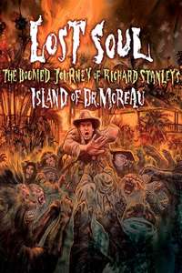 Lost Soul: The Doomed Journey of Richard Stanley's Island of Dr. Moreau - Poster