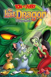 Tom and Jerry: The Lost Dragon - Poster