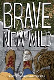 Brave New Wild