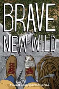 Brave New Wild - Poster