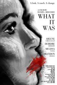 What It Was - Poster