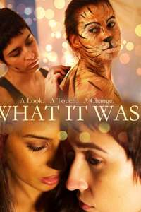 What It Was - Poster