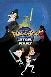 Phineas and Ferb: Star Wars - Poster