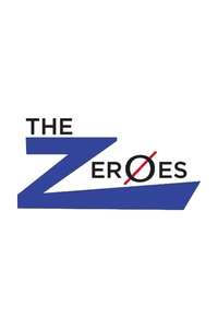 The Zeroes - Poster
