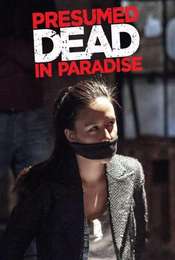 Presumed Dead In Paradise