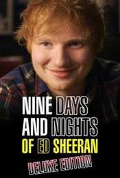 Nine Days and Nights of Ed Sheeran