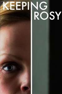 Keeping Rosy - Poster