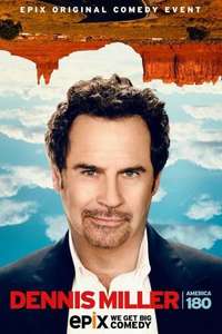Dennis Miller: America 180 Degrees - Poster